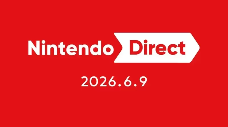 任天堂突袭宣布「Nintendo Direct 2026.6.9」晚间22：00播出-switch游戏下载社区